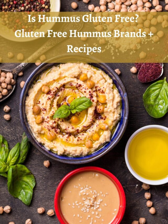 Is Hummus Gluten Free? Gluten Free Hummus Brands